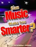 51KD79OGZPL. SL160  Can Music Make You Smarter? (Success With Music!)