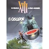 XIII, tome 10 : El Cascadorpar William Vance