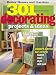 Book 301 Decorating Projects and Ideas (Better Homes & Gardens)