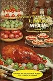 Favorite Recipes of Illinois, Meats Edition, Including Poultry and Seafood