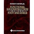 Functional Reconstruction of the Foot and Ankle by  Sigvard T Hansen