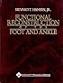 Functional Reconstruction of the Foot and Ankle
