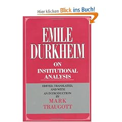 Emile Durkheim on Institutional Analysis (Heritage of Sociology)