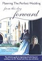 Planning The Perfect Wedding - From This Day Forward [DVD]