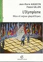 L'Olympisme : Bilan et enjeux géopolitiques