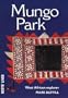 Mungo Park (Revisions)