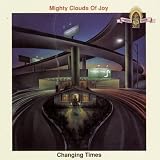 Changing Times [US-Import] - The Mighty Clouds of Joy