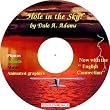Hole in the Sky! A Story Out of the Past Sneaked into the Present to Claim the Future!