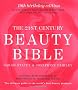 21st Century Beauty Bible