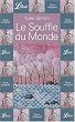Le Souffle du monde