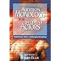 Audition Monologs for Student Actors: Selections from Contemporary Plays