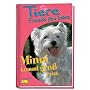 Tiere, Freunde f�rs Leben, Bd.8, Minni kommt gro� raus