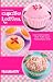 Pure Pleasures Cupcake Heaven: Raw Food Sweets That Make Your Heart Skip a Beat