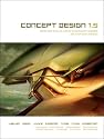 Concept Design 1.5: Works from Seven Los Angeles Entertainment Designers and Seven Guest Artists