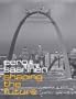 Eero Saarinen: Shaping the Future