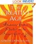 The Creative Age: Awakening Human Potential In The Second Half Of Life