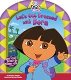 Let's Get Dressed with Dora (Dora the Explorer)