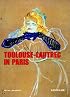 Toulouse-Lautrec in Paris (Memoire)