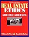 Book Real Estate Ethics: Good Ethics = Good Business