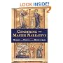 Gendering the Master Narrative: Women and Power in the Middle Ages