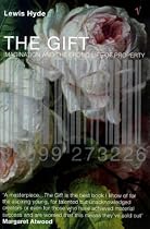 The Gift: Imagination and the Erotic Life of Property