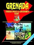 Grenada Foreign Policy and Government Guide