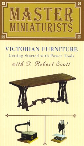 Victorian Furniture (Master Miniaturists) [VHS]