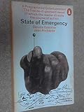 State of emergency : a programmed entertainment