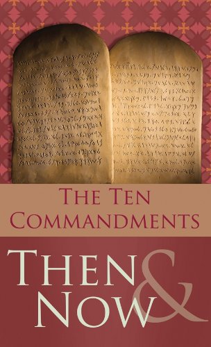 Barbour Pub Inc The 10 Commandments Then & Now (Value Books)