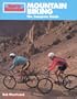 Mountain Biking: The Complete Guide (Sports Illustrated Winner's Circle)