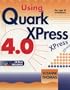 Using QuarkXPress 4.0