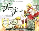 Life Lessons from the Squire and the Scroll (Revive Our Hearts)