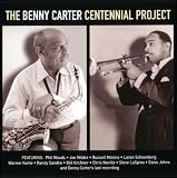Benny Carter Centennial Project CD