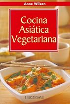 Cocina Asiatica Vegetariana