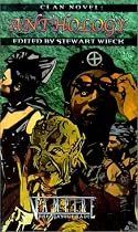 Anthology (Clan Novel: Vampire the Masquerade)