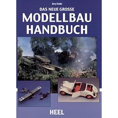 Das neue gro�e Modellbau-Handbuch