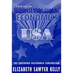 Telecourse Study Guide for Economics USA