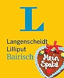 Image de Langenscheidt Lilliput Bairisch: Bairisch-Deutsch/Deutsch-Bairisch (Langenscheidt Lilliput-Wörterb