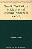 Chaotic oscillations in mechanical systems