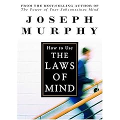 How to Use the Laws of Mind