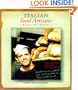 Italian Food Artisans: Recipes and Traditions
