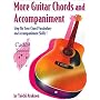More Guitar Chords & Accompaniment: Step Up Your Chord Vocabulary & Accompaniment Skills! (2nd Edition)