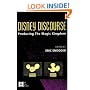 Disney Discourse: Producing the Magic Kingdom (AFI Film Readers)