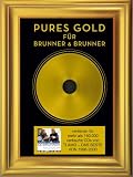 Eigenschaften Brunner & Brunner  / Ti Amo-Das Beste von 1996-2000 (Sammel-Edition: PURES GOLD)