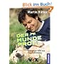 Der Hundeprofi: Spannende F�lle aus dem Hundealltag