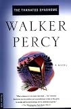 The Thanatos Syndrome: A Novel