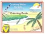 Drinking Water Quality : Taking Responsibility Coloring Book