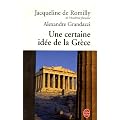 Une certaine id�e de la Gr�ce