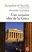 Une certaine idée de la Grèce Une certaine idée de la Grèce