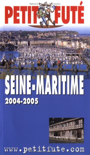 City Travel Guides Discounted  Livres : Seine-Maritime 2004